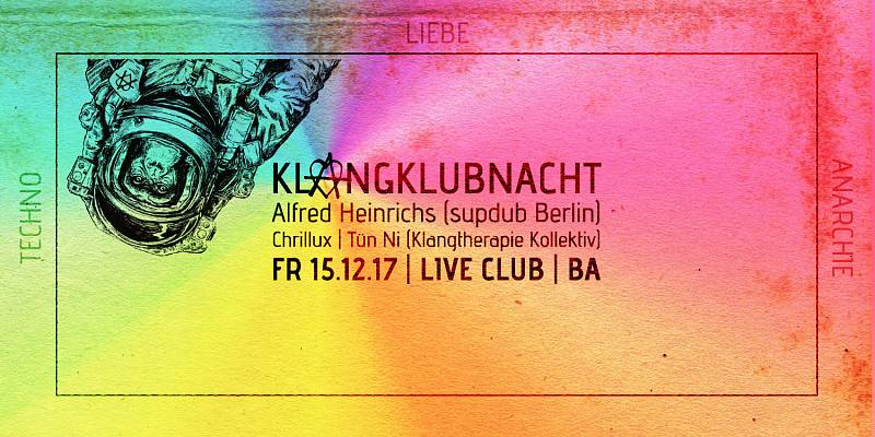 Klangklubnacht mit Alfred Heinrichs Flyer Klangtherapie