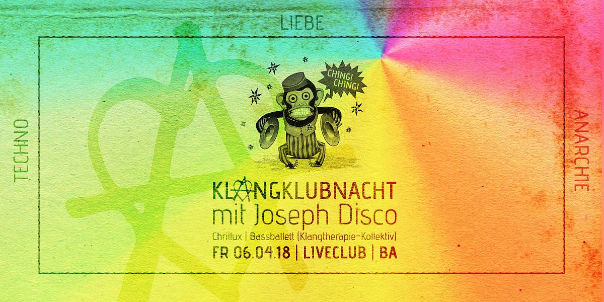 Klangklubnacht mit Joseph Disco und dem KT-Kollektiv Flyer Klangtherapie