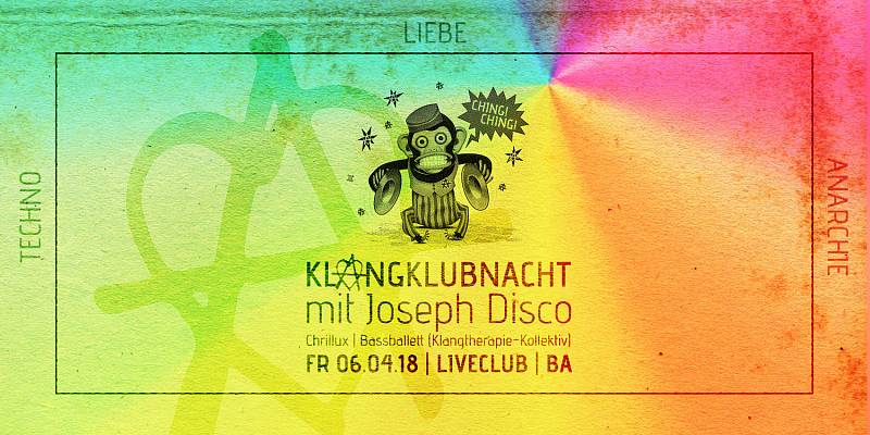 Klangklubnacht mit Joseph Disco und dem KT-Kollektiv Flyer Klangtherapie