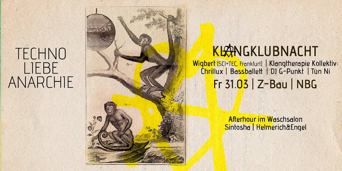 Klangklubnacht mit Wigbert und dem KT-Kollektiv Flyer Klangtherapie