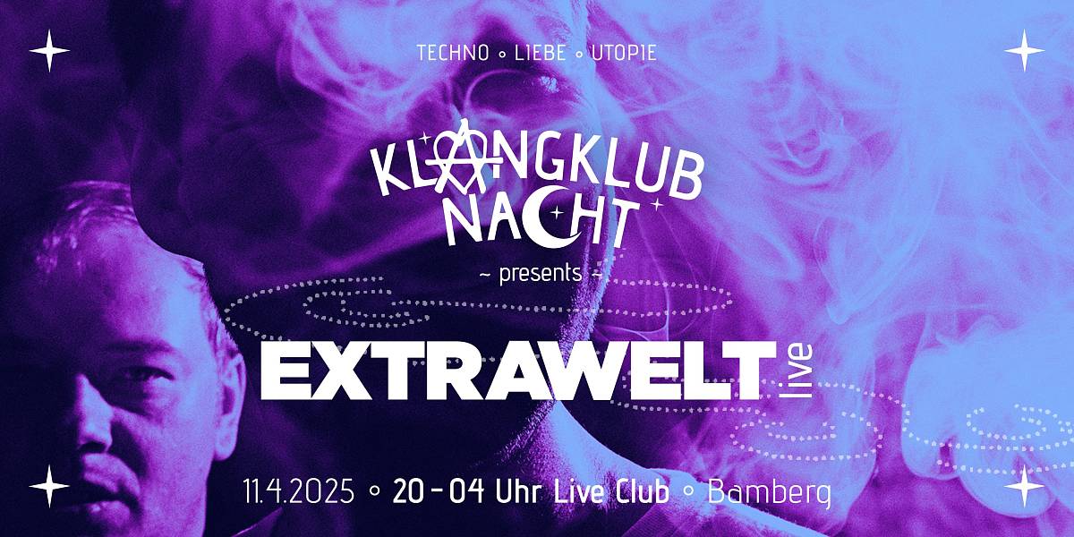 Klangklubnacht mit Extrawelt live Flyer